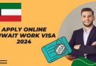kuwait work visa 2024